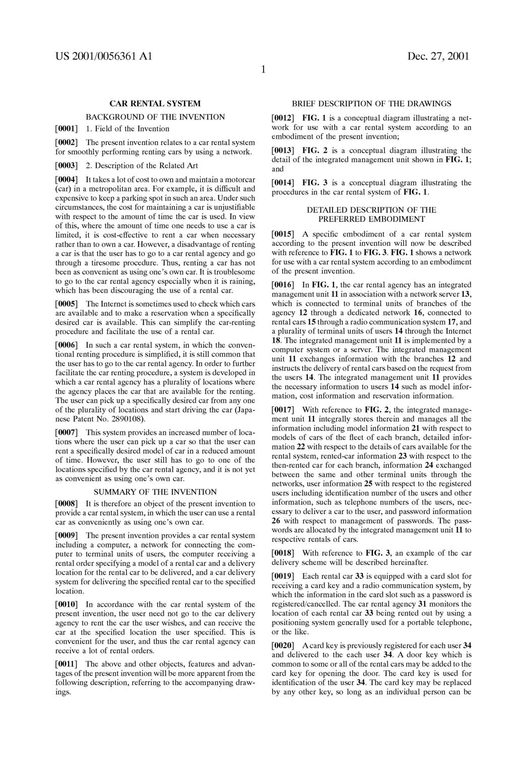 US 2001/0056361 A1 Dec. 27, 2001 CARRENTAL SYSTEM BACKGROUND OF THE INVENTION 0001) 1.