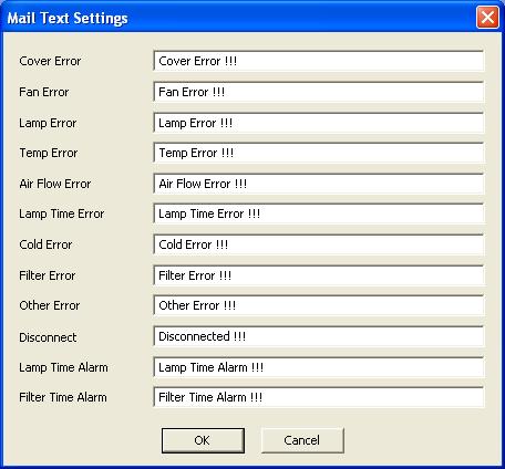(3) Mail Text Settings Mail Text Settings dialogue is as follows.