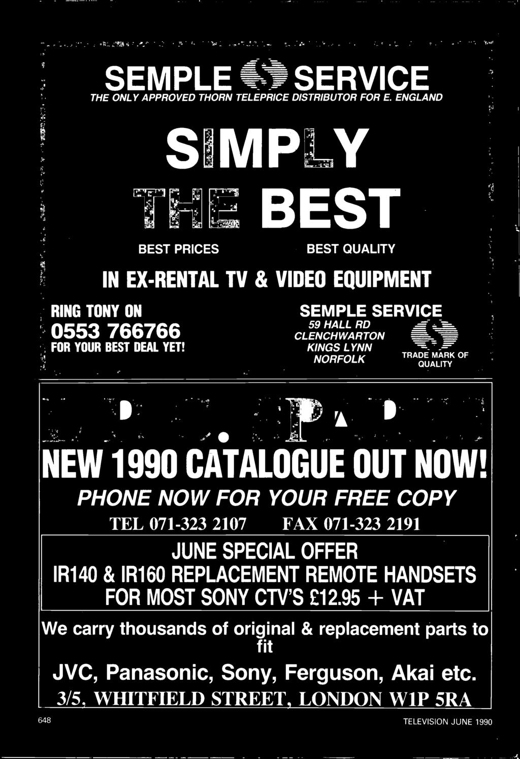 SEMPLE SERVICE 59 HALL RD CLENCHWARTON KINGS LYNN NORFOLK TRADE MARK OF QUALITY L.R.C. SPARES NEW 1990 CATALOGUE OUT NOW!