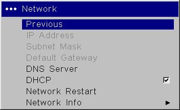 Network Restart: Disconnects the projector from the network, gets a new IP address, and reconnects. Network Info: Provides information on the network configuration. Blank: shows an empty screen.