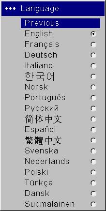 Language: allows you to select a language for the onscreen display of menus and messages. Language Service: to use these features, highlight them and press Select.