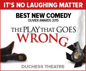 Play that Goes Wrong The Cornley Polytechnic Drama Society are putting on a 1920 s murder mystery, but as the title suggests, everything that can go wrong... does!