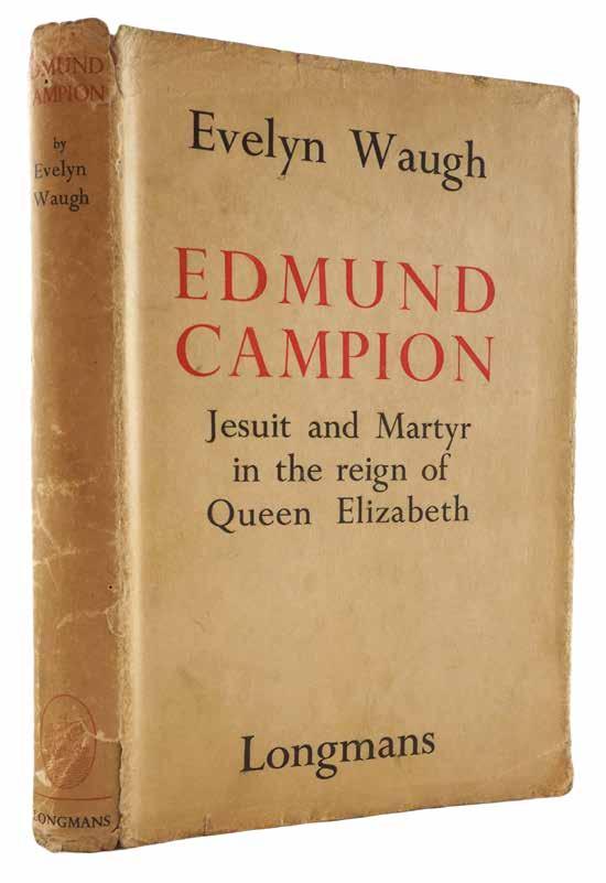 The fading of the spine underneath the jacket suggests it was either stored separately or supplied for this copy at some point in the past. 4. Waugh, Evelyn. Edmund Campion.