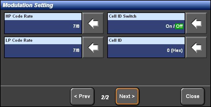 4. Choose the Next> on the lower part of [Modulation Setting]. 2nd page of [Modulation Setting] is displayed. If the <Prev is pressed, the previous screen is displayed.