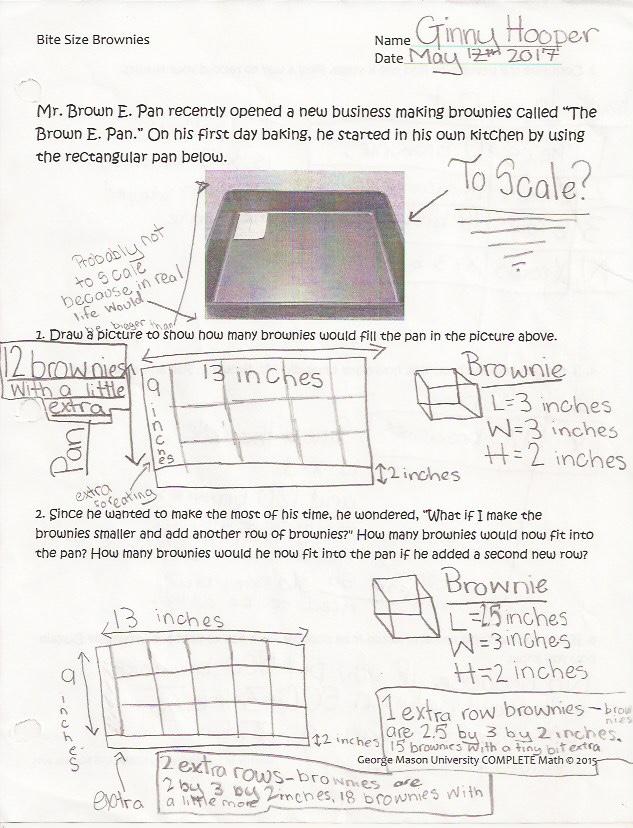 Student work 1 Teacher Notes: This student worked through the problem by thinking of the pan as a 9 inch x 13 inch pan.