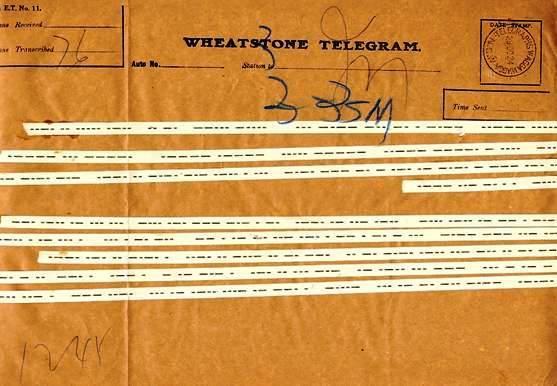 Below is an example of a Wheatstone telegram. The paper strips were pasted to a message form and then retyped onto the final telegram for delivery.