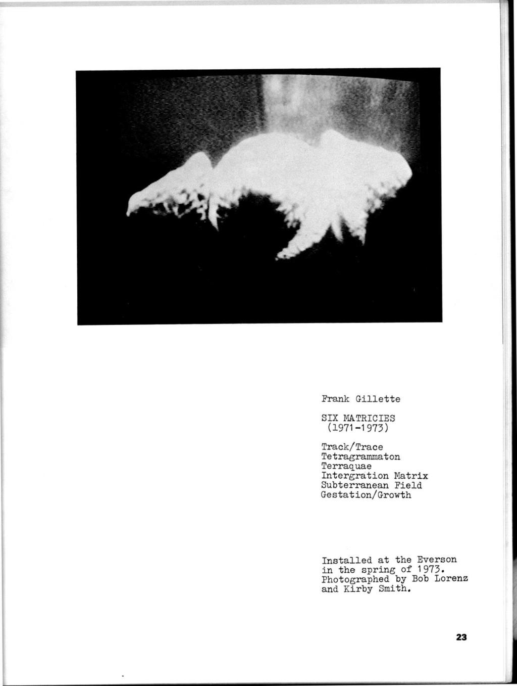 Frank Gillette SIX MATRICIES (1971-1973) Track/Trace Tetragrammaton Terraquae Intergration Matrix Subterranean
