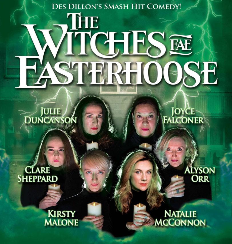 Formerly Six Black Candles Witchcraft, Adultery... and a head in the fridge! The Witches Fae Easterhoose Thursday, 18th until Saturday, 27th October 7.30pm - Thurs 19.50 ( 17.50 Conc.), Fri & Sat 21.