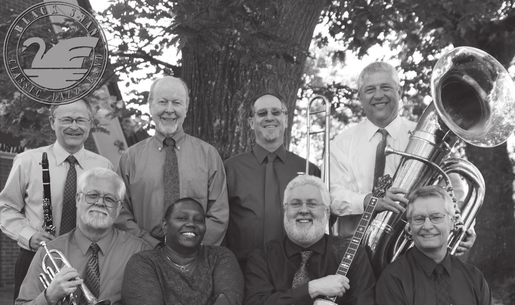 October 2016 Volume 41, Number 08 BLACK SWAN RETURNS TO PSTJS ON OCTOBER 16! by George Swinford The Black Swan Classic Jazz Band, last heard on our stage in 2014, returns for our October 16th concert.