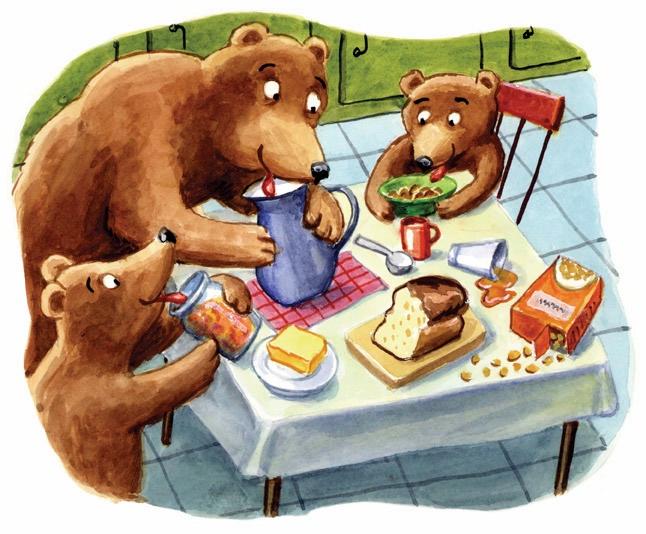 Narrator: There was no food in the bedroom or the bathroom. The bears wandered into Goldie s kitchen. And there on the table was a feast to end all feasts!