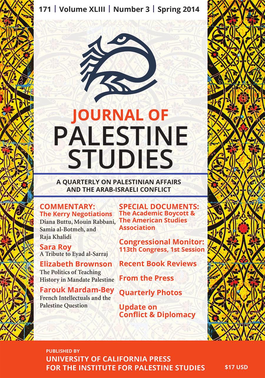 JOURNAL OF PALESTINE STUDIES Full page: Half page: 5 ¾ x 8 ¾ 5 ¾ x 4 ¼ $ 385 $ 300 ISSUE RESERVATIONS ART DUE February May August November December 15 March 15 June 15 September 15 January 1 April 1