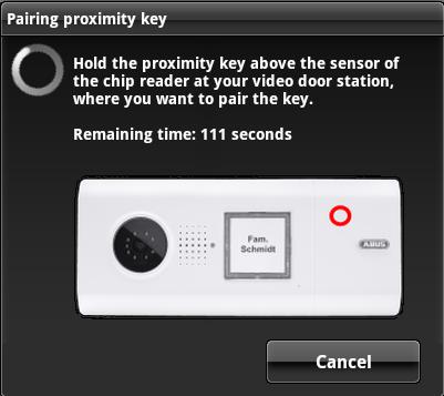 Pairing the proximity key Press the Pair proximity key button to pair new chip keys on your video door stations.