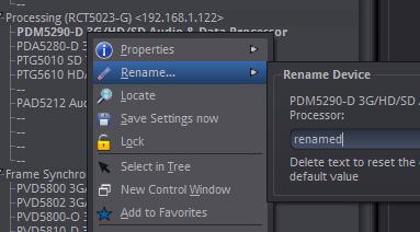 Rename It is possible to rename individual items (RackFrames and individual devices) in the APPolo Device Tree. The default name of a device is the LYNX product name.
