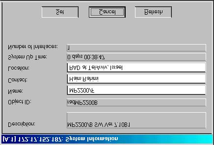 RADview-PC/TDM User s Manual Megaplex-2200 Agent Configuration Operations Figure 63. System Information Dialog Box Table 57.
