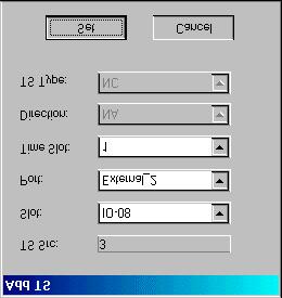 Megaplex-2200 Edit Configuration Operations RADview-PC/TDM User s Manual Figure 26. Add TS Dialog Box Table 15.