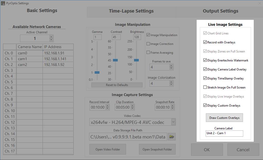 2.6 Basic Settings - Live Image Settings Basic Settings - Live Image Chart Grid Lines: Enables the grid lines for the charts on the front panel Record with Overlays: When enabled, the overlays will