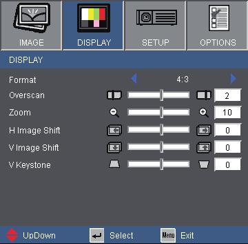 User Controls DISPLAY Overscan Overscan function removes the noise in a video image. Overscan the image to remove video encoding noise on the edge of video source.