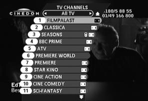VIEWING MODE List of TV and Radio Channels At the channel search procedure, two Channel lists are created.