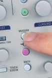 Smooth Cursor Control You can use dedicated front panel cursor knobs to position your cursors at any time without