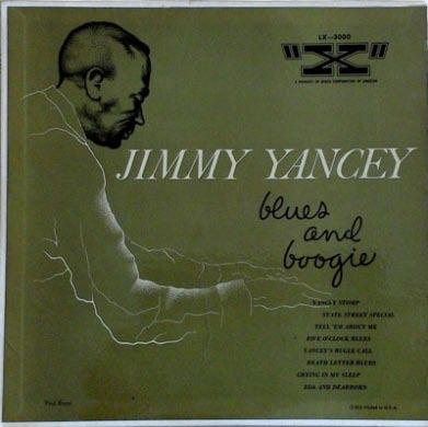 Jimmy Yancey Blues and Boogie