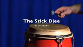 forward. The Djee Or Mute Now you will introduce the students to the notion of the mute Djee. Djees are the equivalent of the Mute or Press sound, which can be achieved with either hands* or sticks**.
