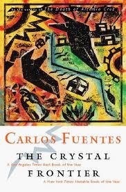 The Crystal Frontier: Carlos Fuentes Cultural identities How the other is