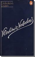 Series and Number: 1493 Price: 2/6 Second printing, Aug-1971 Title page: VLADIMIR NABOKOV NABOKOV S DOZEN Thirteen Stories \publisher s device\ PENGUIN BOOKS Copyright page:
