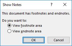 Convert all endnotes to footnotes. Swap footnotes and endnotes. After the choice has been made, click the OK button to exit the dialog box.