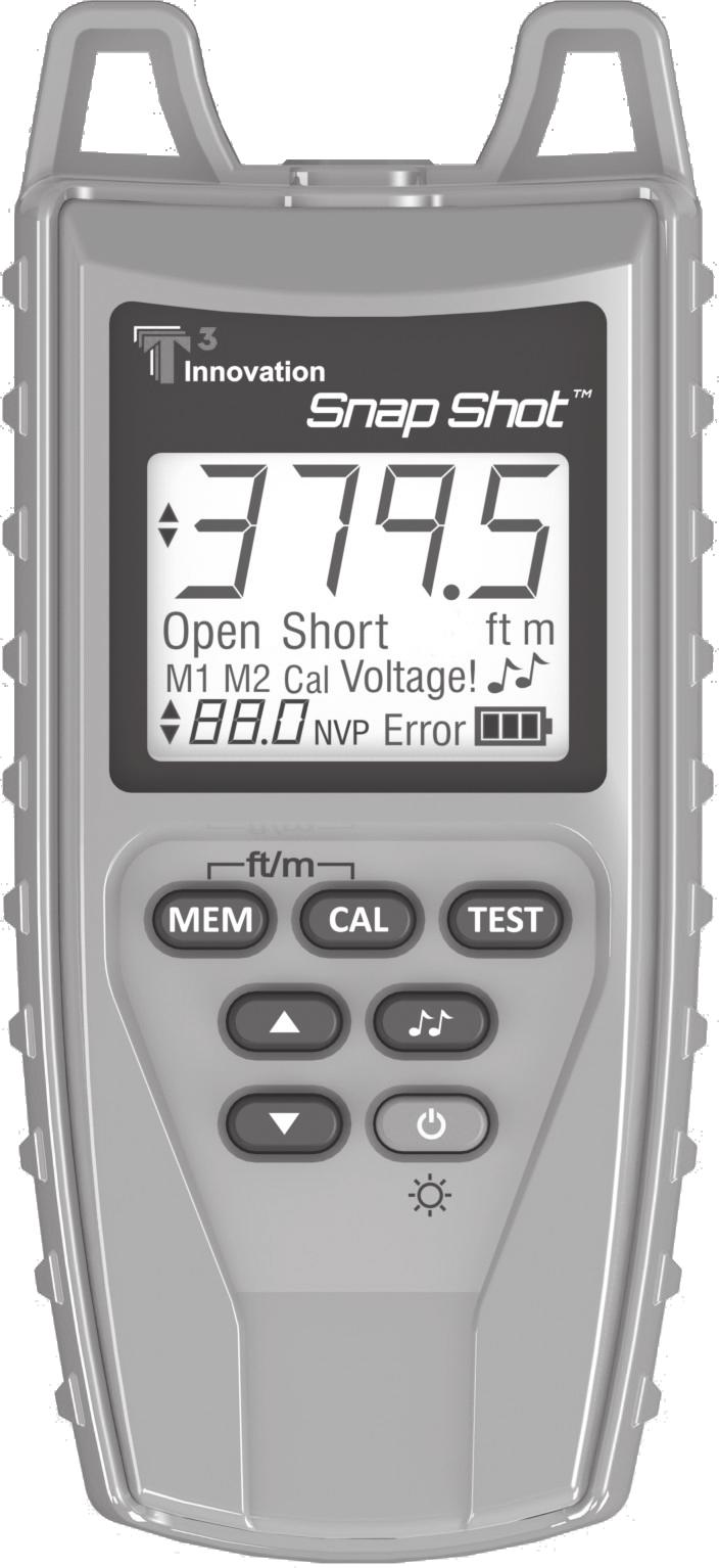 Snap ShotTM Fault Finding/Cable Length Measurement SSTDR User Manual Accurately finds cable length, impediments in the cable and conditions at the end of every wire in your data, power, or