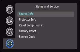 Status and Service menu Help Source Info: Displays current source settings (read-only).
