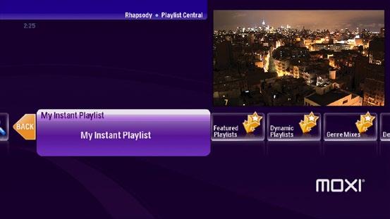 You can also listen to a playlist based on your Rhapsody listening history. When you bring the Playlist Central category into center focus, you ll get a list of top playlists in the vertical menu.
