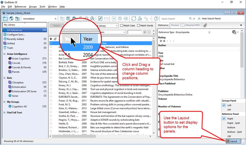 EndNote X8 Guided Tour: Windows Page 7 Move column dividers to adjust column widths, or drag columns from one position to another to change the order of the columns.