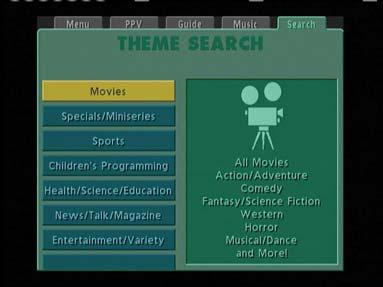 SEARCH BY THEME HOW TO SEARCH, FIND AND AUTOTUNE A PROGRAM Press MENU on your new remote -> Highlight THEME SEARCH and press SELECT -> highlight the category of programming you want to watch (i.e. movies, sports, news, etc.