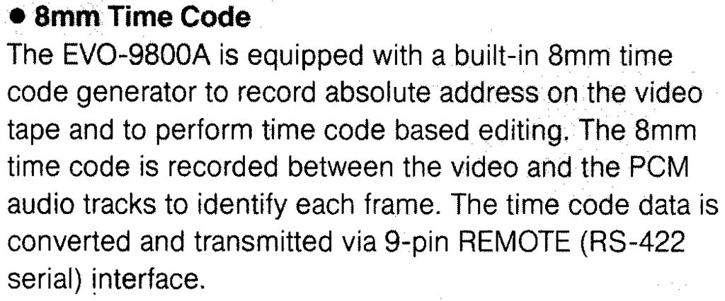 video tape and to perform time code based editing.