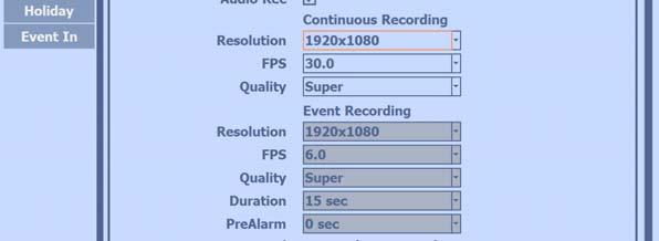 CH 3 How to Use 3-4-2. Record Configure and view Event In, Record, Group, Holiday settings 1) Record With this menu, you can set the recording variables of DVR and the Scheduler.