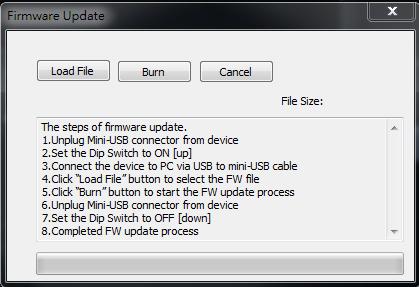 firmware update: a) Unplug Mini-USB connector from device b) Set the Dip Switch to ON [ ] c) Connect the device to PC via USB to