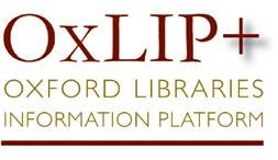 online resources - direct searching OxLIP+: Oxford Libraries Information Platform http://oxlip-plus.bodleian.ox.ac.