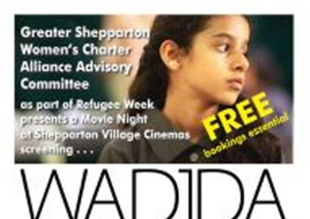 Greater Shepparton s Women s Charter Alliance Advisory Committee will host a free movie night on Wednesday 18 June as part of Refugee Week.