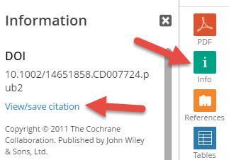 Click on Choose to select the file you just saved and click on Open. Your citations will now automatically be added to your EndNote library. Cochrane Click on the link to the left, Info.