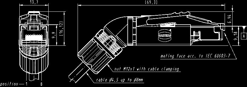 to ISO/IEC 11 801:20, EN 50 173-1 fully shielded, 360 shielding contact Mounting Field-assembly Cable termination with IDC-contacts, without tools Connectable cables - Conductor cross section AWG 27