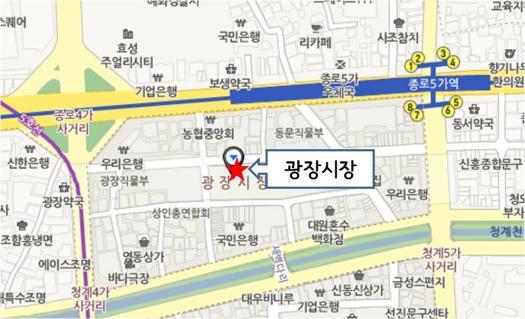 Go straight for 100m, cross the street and walk 50m. Enter the South Gate #3 of the market. Parking information: Use the commercial lot in Gwangjang Market.
