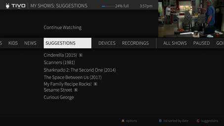 The more shows you rate over time, the better TiVo Suggestions will get at finding interesting shows for you.
