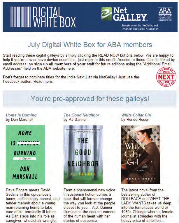 ABA "Digital White Box" Mailing Put your books front-and-center in the minds of indie booksellers and drive