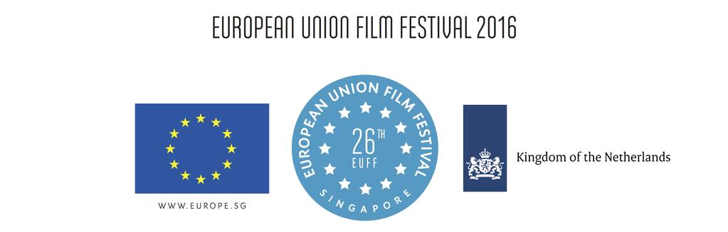 Media Release For Immediate Release 26th European Union Film Festival Presents A Cinematographic Journey Across Europe The Best of Contemporary European Cinema Singapore, 22 April 2016 The European