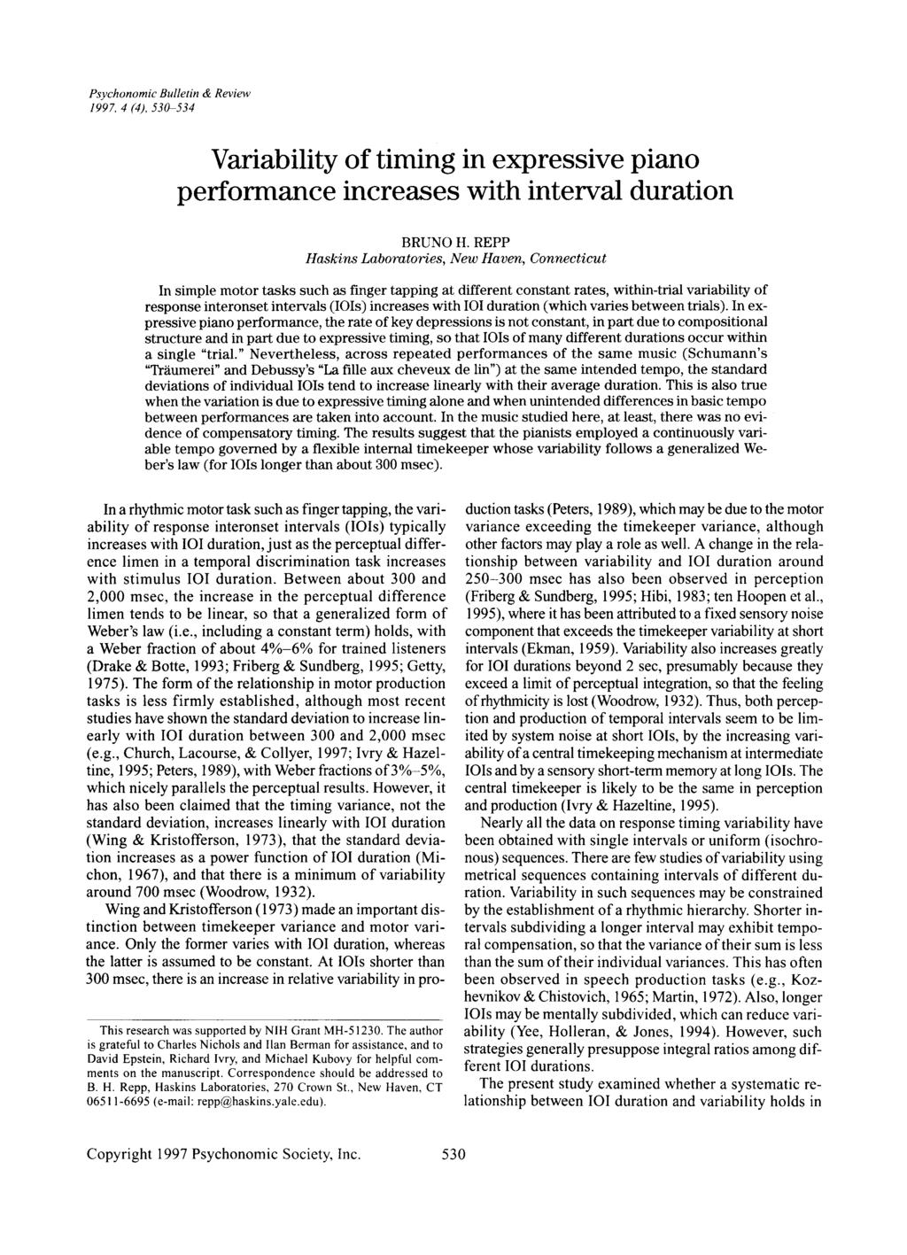 Psychonomic Bulletin & Review 1997.4 (4).530-534 Variability oftiming in expressive piano performance increases with interval duration BRUNOH.