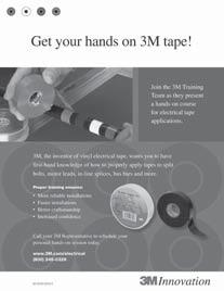 Scotch Vinyl Insulation Tape 22 It is designed for insulation applications that require greater seals in all kinds of weather and provides moisture-tight electrical and mechanical protection with