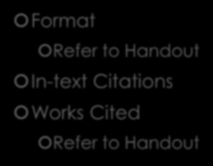 Step 5: MLA Format, Citations, and Works Cited Format
