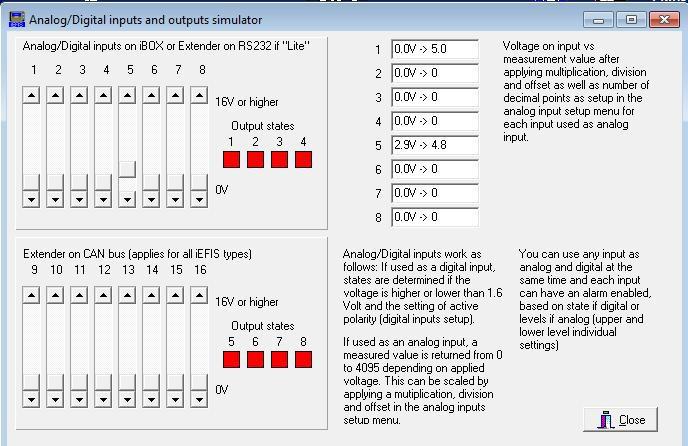 Using the simulator's I/O simulator The iefis screen designer and simulator contains a useful tool that allows you to simulate the analog inputs as well as the outputs.