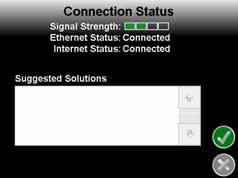 Connection Status The connection status screen displays the following information: Signal Strength - Displays bars to represent the current strength of wireless signal.