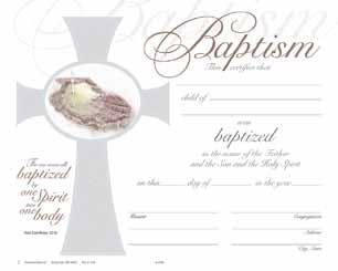 A2016 Baptism A2017 Confirmation Reflections Commemorate life s most important moments with beautifully crafted certificates. Parishioners will keep these mementos for years possibly a lifetime!